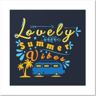 Lovely Summer Vibes Posters and Art